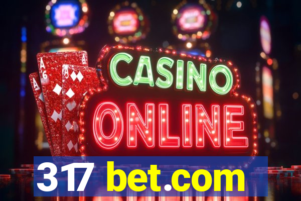 317 bet.com